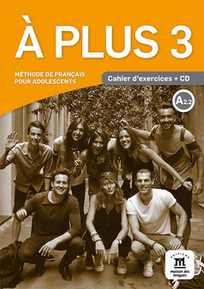 À PLUS 3 - CAHIER D'EXERCICES + CD