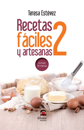 RECETAS FACILES Y ARTESANAS 2
