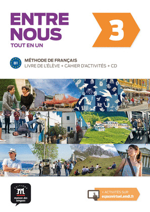 ENTRE NOUS 3 LIVRE DE LŽELEVE + CAHIER + CD