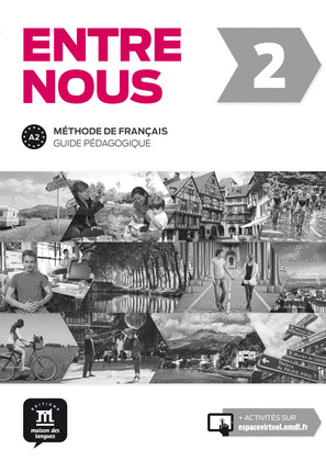 ENTRE NOUS 2 - GUIDE PÉDAGOGIQUE