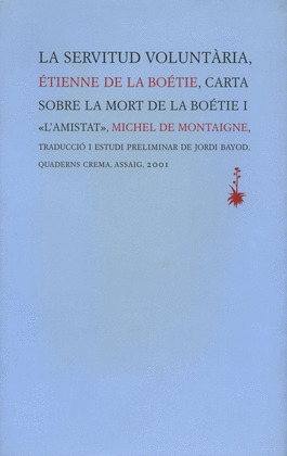 LA SERVITUD VOLUNTARIA