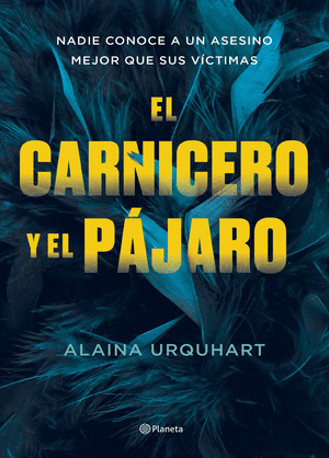 CARNICERO Y EL PÁJARO, EL