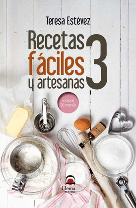RECETAS FACILES Y ARTESANAS 3