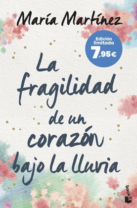 FRAGILIDAD DE UN CORAZÓN BAJO LA LLUVIA, LA