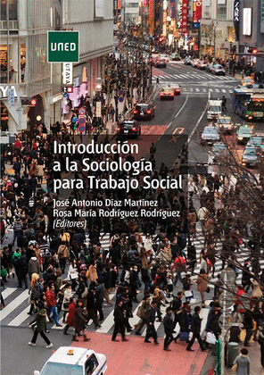 INTRODUCCION A LA SOCIOLOGIA PARA TRABAJO SOCIAL