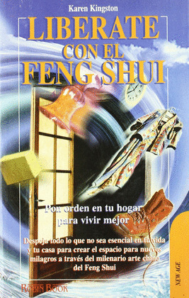 LIBERATE CON EL FENG SHUI