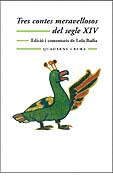 TRES CONTES MERAVELLOSOS   DEL SEGLE XIV MM-92
