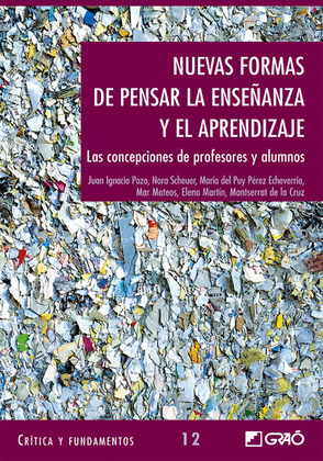 NUEVAS FORMAS DE PENSAR LA ENSEÑANZA Y EL APRENDIZAJE