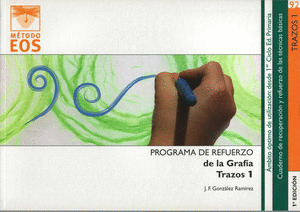 PROGRAMA DE REFUERZO DE LA GRAFÍA. TRAZOS 1