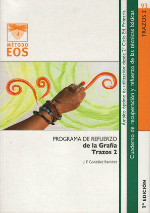 PROGRAMA DE REFUERZO DE LA GRAFÍA. TRAZOS 2