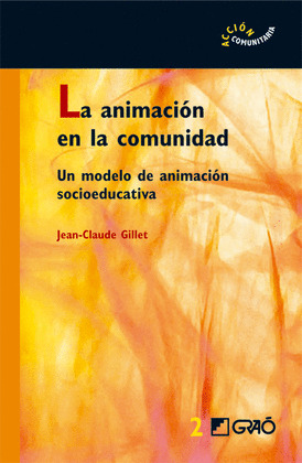 ANIMACION EN LA COMUNIDAD, LA