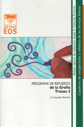 PROGRAMA DE REFUERZO DE LA GRAFÍA. TRAZOS 3
