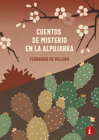 CUENTOS DE MISTERIOS EN LA ALPUJARRA