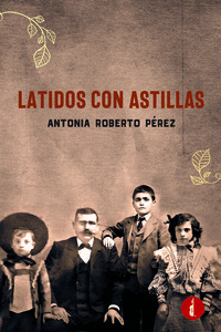 LATIDOS CON ASTILLAS
