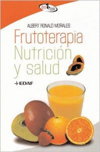 FRUTOTERAPIA NUTRICION Y SALUD
