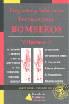 BOMBEROS VOLUMEN II. PREGUNTAS Y SOLUCIONES TECNICAS
