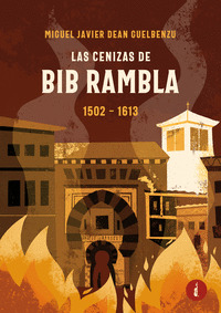 LAS CENIZAS DE BIB RAMBLA