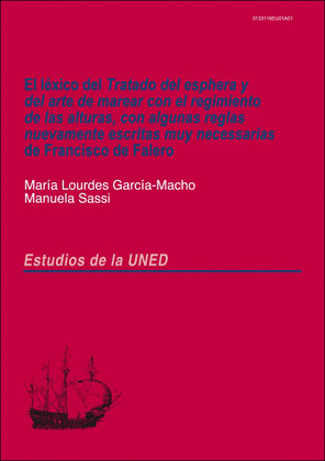 EL LEXICO DEL TRATADO DEL ESPHERA Y DEL ARTE DE MAREAR CON EL REGIMIENTO DE LAS