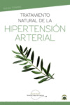 TRATAMIENTO NATURAL DE LA HIPERTENSIÓN ARTERIAL