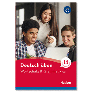 WORTSCHATZ & GRAMMATIK C2