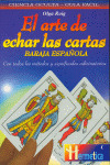 EL ARTE DE ECHAR LAS CARTAS