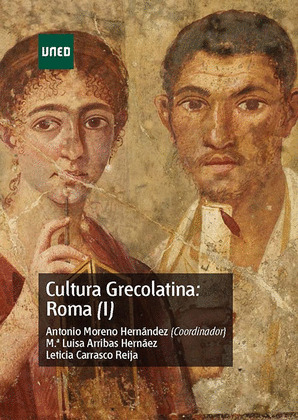 CULTURA GRECOLATINA: ROMA (I)