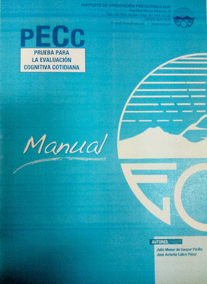 PRUEBA PARA LA EVALUACIÓN COGNITIVA COTIDIANA (PECC): MANUAL