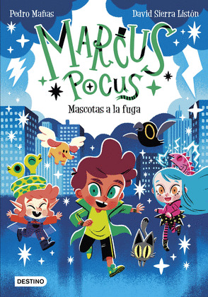 MASCOTAS A LA FUGA (MARCUS POCUS 5)