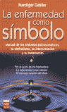 LA ENFERMEDAD COMO SIMBOLO