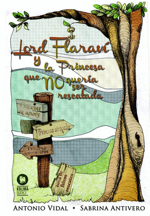 LORD FLARAVI Y LA PRINCESA QUE NO QUERIA SER RESCATADA