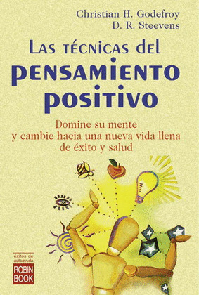 TECNICAS DEL PENSAMIENTO POSITIVO, LAS