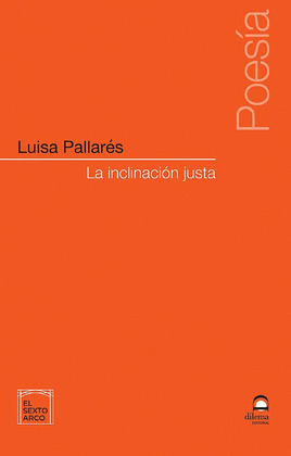 LA INCLINACION JUSTA
