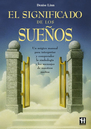 EL SIGNIFICADO DE LOS SUEÑOS