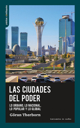 LAS CIUDADES DEL PODER.