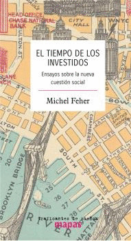TIEMPO DE LOS INVESTIDOS, EL