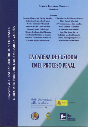 CADENA DE CUSTODIA EN EL PROCESO PENAL