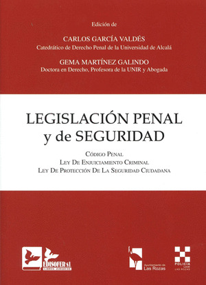 LEGISLACIÓN PENAL Y DE SEGURIDAD