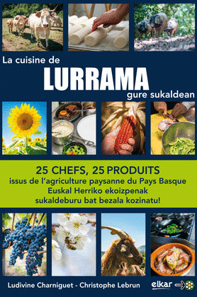 LA CUISINE DE LURRAMA GURE SUKALDEAN