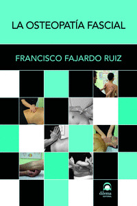 LA OSTEOPATÍA FASCIAL