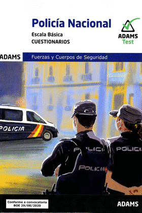POLICÍA NACIONAL. ESCALA BÁSICA. CUESTIONARIOS