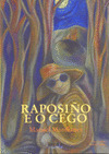 RAPOSIÑO E O CEGO