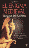 EL ENIGMA MEDIEVAL