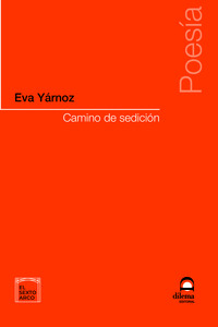 CAMINO DE SEDICIÓN