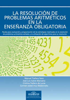 LA RESOLUCION DE PROBLEMAS ARITMETICOS EN LA ENSEÑANZA OBLIGATORIA