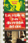 LAS REPLICAS MAS DIVERTIDAS DEL CINE