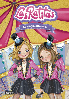 MAGIA ESTÁ EN TI, LA (LAS RATITAS)