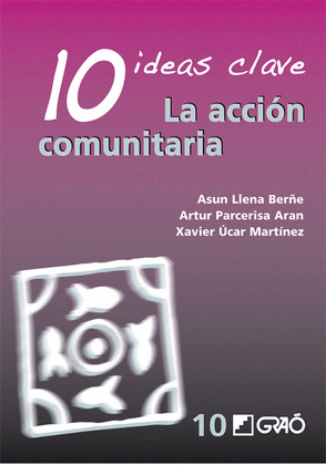 10 IDEAS CLAVE. LA ACCIÓN COMUNITARIA