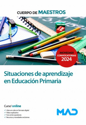 CUERPO DE MAESTROS. SITUACIONES DE APRENDIZAJE EN EDUCACION PRIMARIA