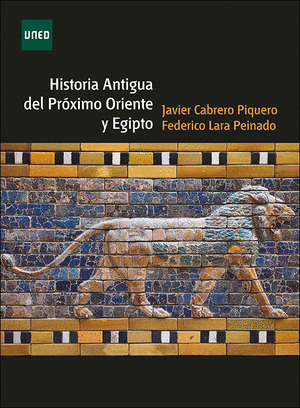 HISTORIA ANTIGUA DEL PRÓXIMO ORIENTE Y EGIPTO (ED 2021)