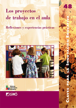 PROYECTOS DE TRABAJO EN EL AULA, LOS